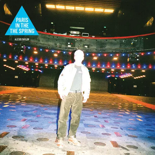 Alexis Taylor: Paris In The Spring - Vinyl Lp 1