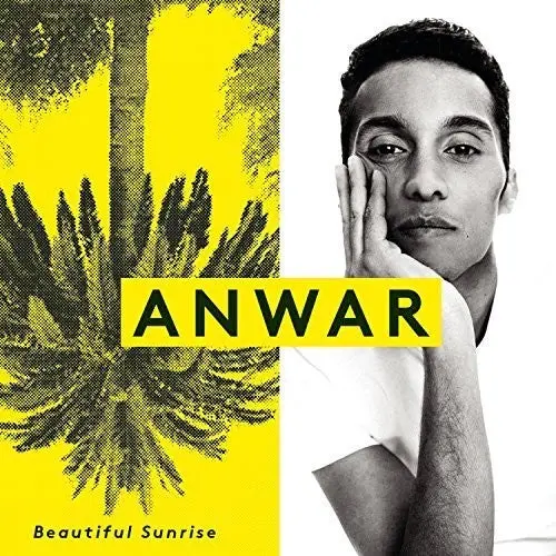 Anwar: Beautiful Sunrise - Compact Discs 1