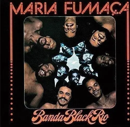 Banda Black Rio: Maria Fumaca - Vinyl Lp 1
