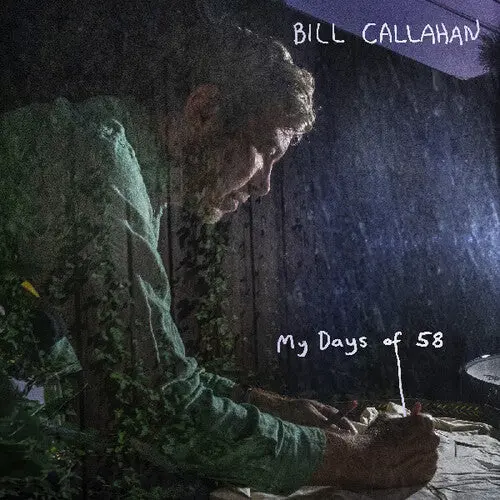 Bill Callahan: My Days Of 58 - Cassettes 1