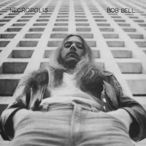 Bob Bell: Necropolis - Vinyl Lp 1