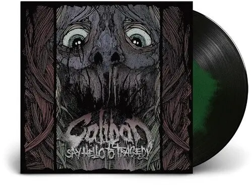 Caliban: Say Hello To Tragedy - Vinyl Lp 1