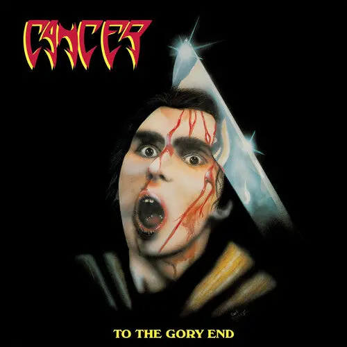 Cancer: To The Gory End - Vinyl Lp 1