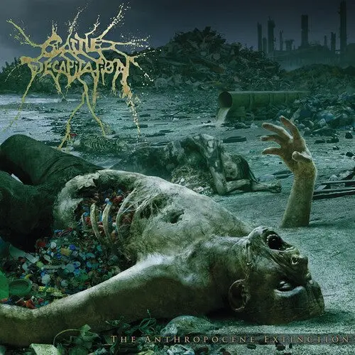 Cattle Decapitation: The Anthropocene Extinction - Compact Discs 1