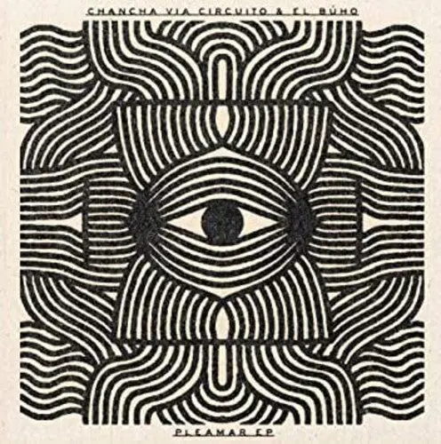 Chancha Via Circuito & El Buho: Pleamar - Vinyl Lp 1