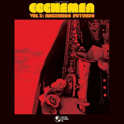 Cochemea: Vol Iii: Ancestros Futuros - Compact Discs 1
