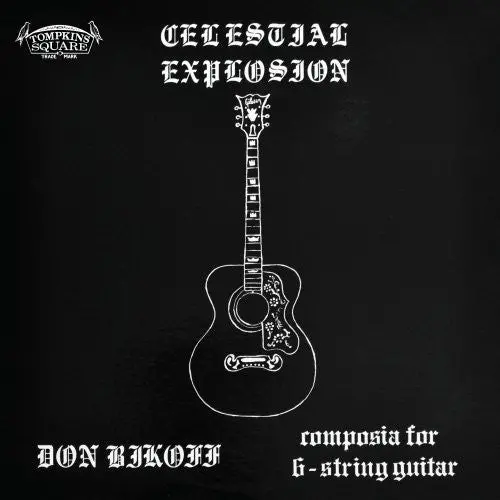 Don Bikoff: Celestial Explosion - Compact Discs 1