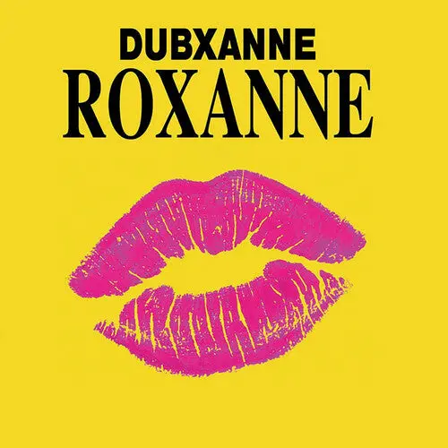 Dubxanne: Roxanne Ft. Joe Peng (Rsd Vocal) / Roxanne Ft. Joe Peng (Rsd Dub) - 7-Inch Single 1