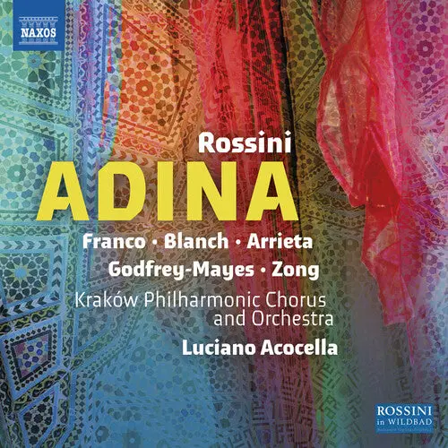 Emmanuel Franco: Rossini: Adina - Compact Discs 1