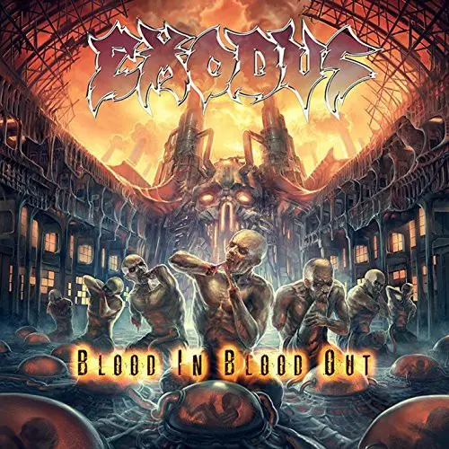 Exodus: Exodus : Blood In Blood Out - Compact Discs 1