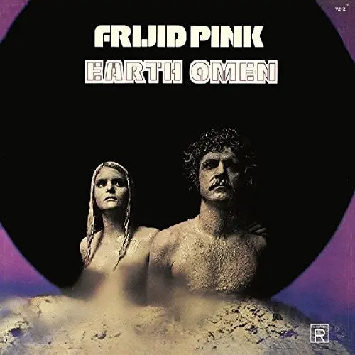 Frijid Pink: Earth Omen - Vinyl Lp 1
