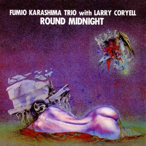 Fumio Karashima Trio: Round Midnight - Compact Discs 1