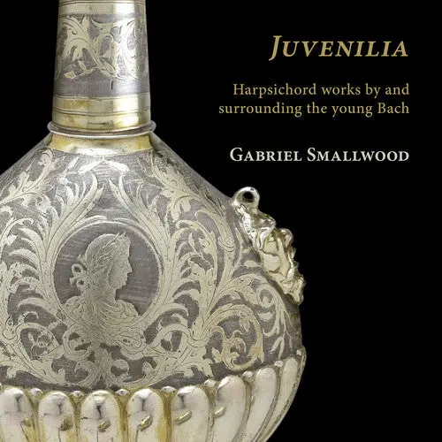 Gabriel Smallwood: Juvenilia - Compact Discs 1