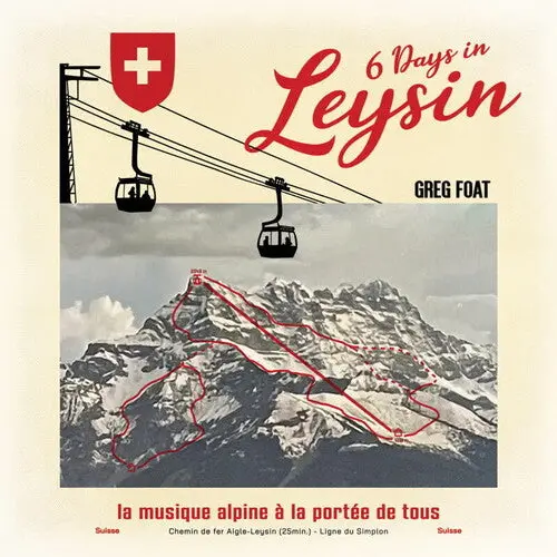 Greg Foat: 6 Days In Leysin - Vinyl Lp 1