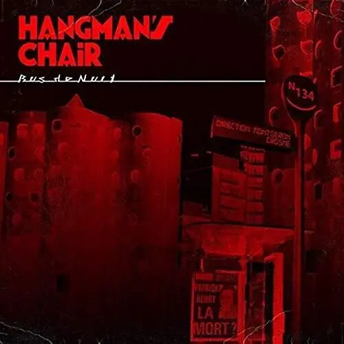 Hangman's Chair: Bus De Nuit [10-Inch] - Vinyl Lp 1