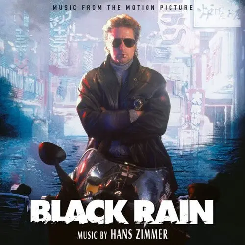 Hans Zimmer: Black Rain (Original Soundtrack) - Compact Discs 1