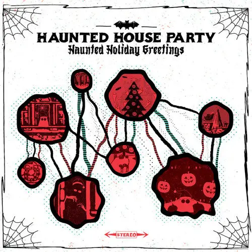 Haunted House Party: Haunted Holiday Greetings - Vinyl Lp 1