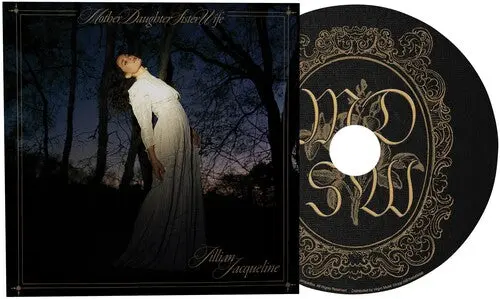 Jillian Jacqueline: Motherdaughtersisterwife - Compact Discs 1