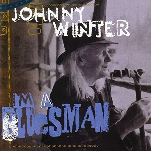 Johnny Winter: I'm A Bluesman - Compact Discs 1