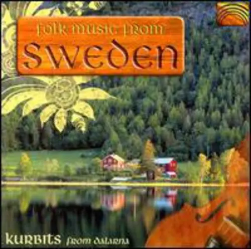 Kurbits: Folk Music From Sweden - Compact Discs 1