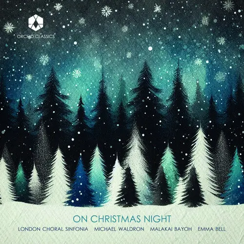 London Choral Sinfonia: On Christmas Night - Compact Discs 1