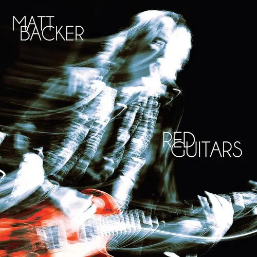 Matt Backer: Red Guitars - Vinyl Lp 1