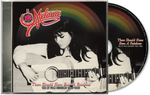 Melanie: There Should Have Been A Rainbow - The Ny Folk Sessions 1963-1965 - Compact Discs 1