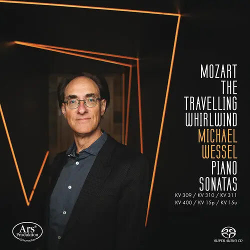 Michael Wessel: Mozart: The Travelling Whirlwind - Super-Audio Cd 1