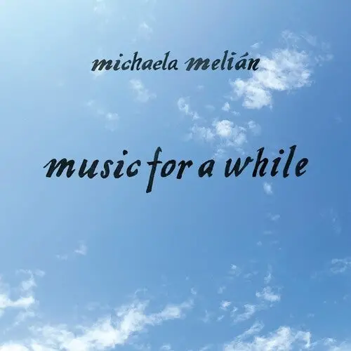 Michaela Melian: Music For A While - Vinyl Lp 1