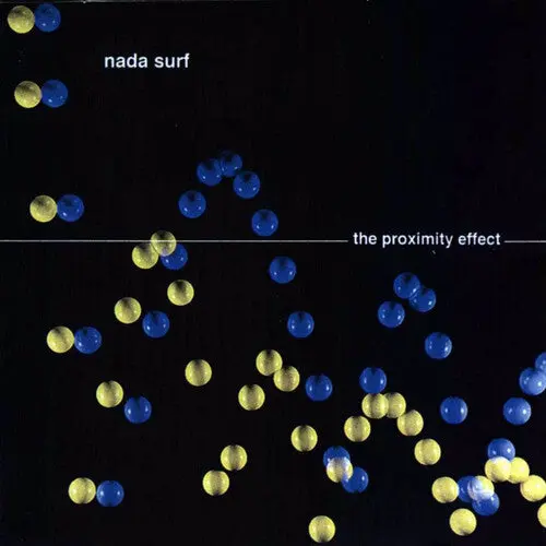 Nada Surf: The Proximity Effect Lp - Vinyl Lp 1