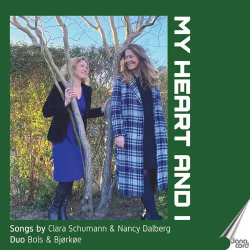Nina Bols Lundgren: My Heart And I - Songs By Clara Schumann & Nancy Dalberg - Compact Discs 1