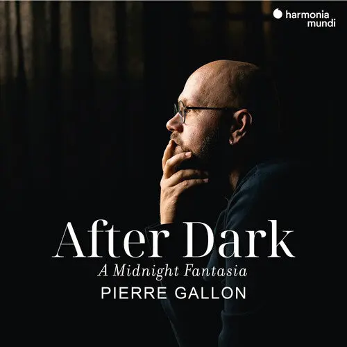 Pierre Gallon: After Dark: A Midnight Fantasia - Compact Discs 1