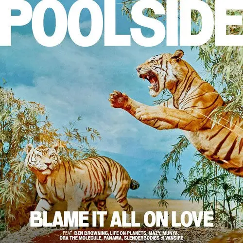 Poolside: Blame It All On Love (Orange Vinyl) - Vinyl Lp 1