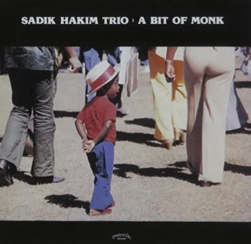 Sadik Trio Hakim: Tbaa Bit Of Monk - Compact Discs 1