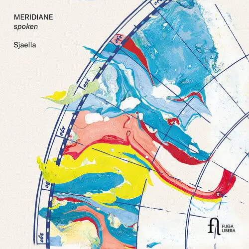 Sjaella: Meridiane - Spoken - Compact Discs 1