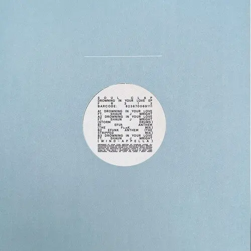 Soul Clap: Drowning In Your Love - 12-Inch Single 1
