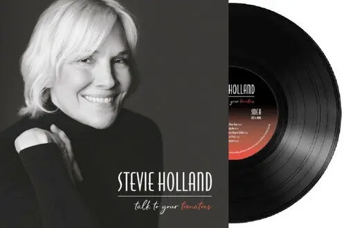 Stevie Holland: Talk To Your Tomatoes - Vinyl Lp 1
