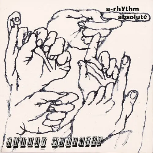 Sunday Mourners: A-Rhythm Absolute - Compact Discs 1