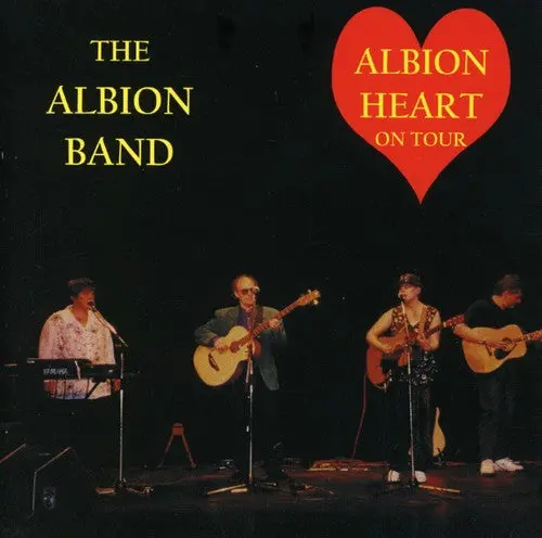 The Albion Band: Albion Heart On Tour - Compact Discs 1