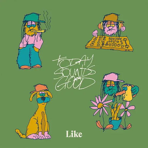 The Like: Today Sounds Good - Vinyl Lp 1
