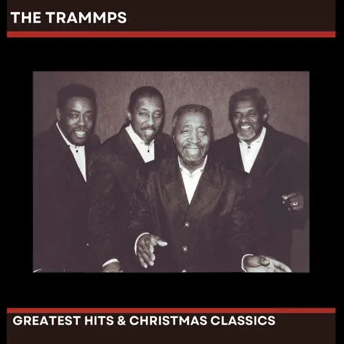 The Trammps: The Trammps' Greatest Hits & Christmas Classics - Compact Discs 1