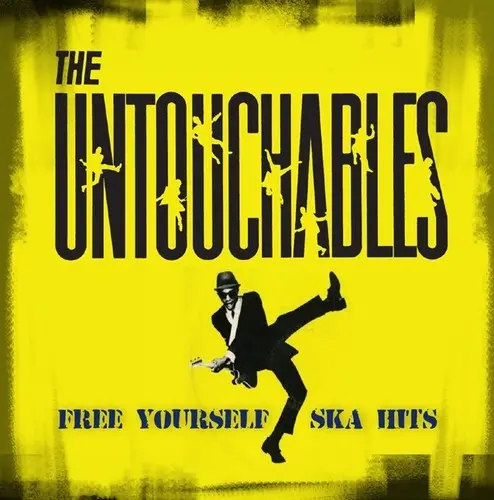 The Untouchables: Free Yourself - Ska Hits - Vinyl Lp 1