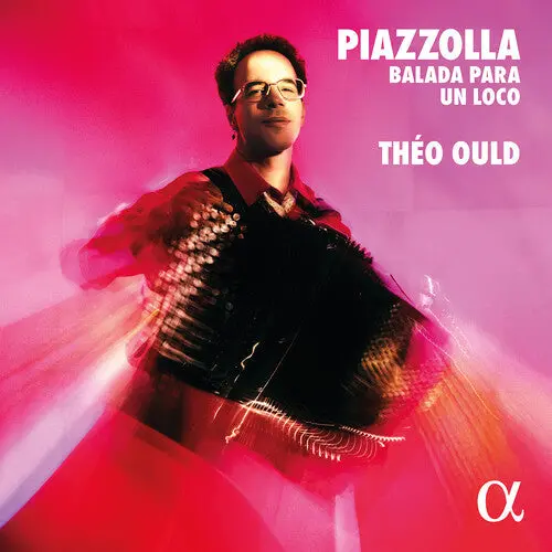 Theo Ould: Piazzolla: Balada Para Un Loco - Compact Discs 1