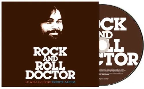 Various Artists: Rock And Roll Doctor: Lowell George Tribute Album (Various Artists) - Compact Discs 1