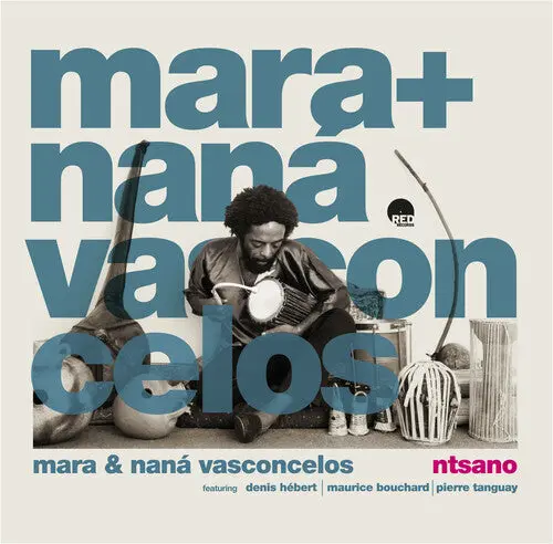 Vasconcelos, Mara & Nana: Ntsano - Vinyl Lp 1