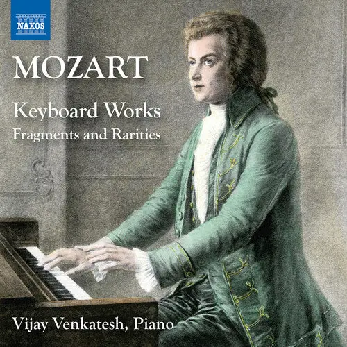 Vijay Venkatesh: Mozart: Keyboard Works - Compact Discs 1