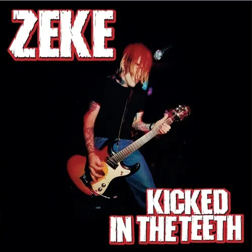 Zeke: Kicked In The Teeth - Limited 180-Gram Red & Black Marble Colored Vinyl - Vinyl Lp 1